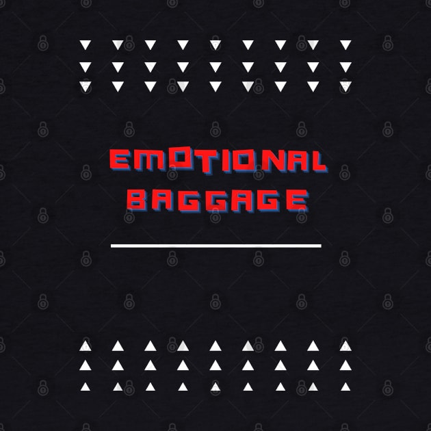 Emotional Baggage by Ranawat Shop